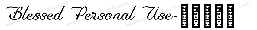Blessed Personal Use字体转换